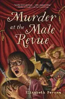 Vražda v mužskej revue - Murder at the Male Revue