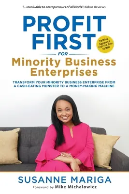 Zisk na prvom mieste pre menšinové podniky - Profit First For Minority Business Enterprises