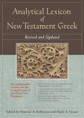 Analytický lexikón novozákonnej gréčtiny: Revidovaný a aktualizovaný - Analytical Lexicon of New Testament Greek: Revised and Updated