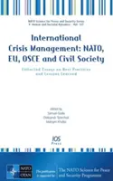 MEDZINÁRODNÝ KRÍZOVÝ MANAŽMENT NATO EU - INTERNATIONAL CRISIS MANAGEMENT NATO EU
