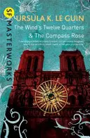 Dvanásť štvrtín vetra a kompasová ruža - Wind's Twelve Quarters and The Compass Rose