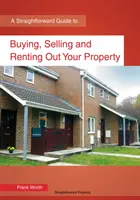 Kúpa, predaj a prenájom nehnuteľnosti - Buying, Selling And Renting Out Your Property