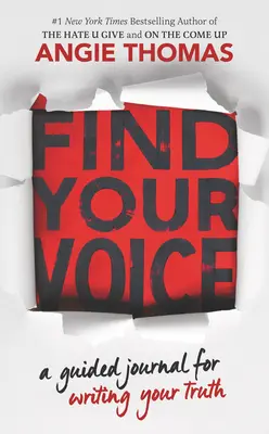 Nájdi svoj hlas: A Guided Journal for Writing Your Truth - Find Your Voice: A Guided Journal for Writing Your Truth