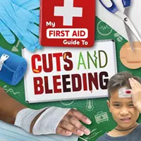 Rezné rany a krvácanie - Cuts and Bleeding