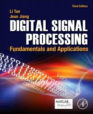 Digitálne spracovanie signálov: Základy a aplikácie - Digital Signal Processing: Fundamentals and Applications