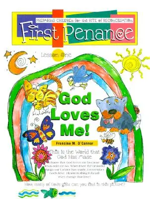 Prvé pokánie: Príprava detí na obrad zmierenia - First Penance: Preparing Children for the Rite of Reconciliation