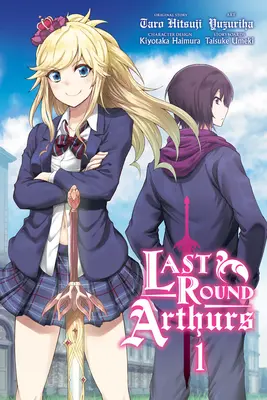 Posledné kolo Artuša, zv. 1 (Manga) - Last Round Arthurs, Vol. 1 (Manga)