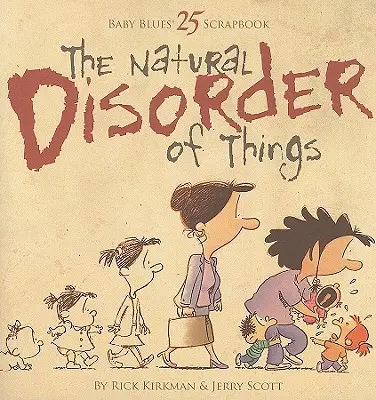 Prirodzený neporiadok vecí - The Natural Disorder of Things