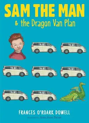 Plán dodávky Sam a drak, 3 - Sam the Man & the Dragon Van Plan, 3