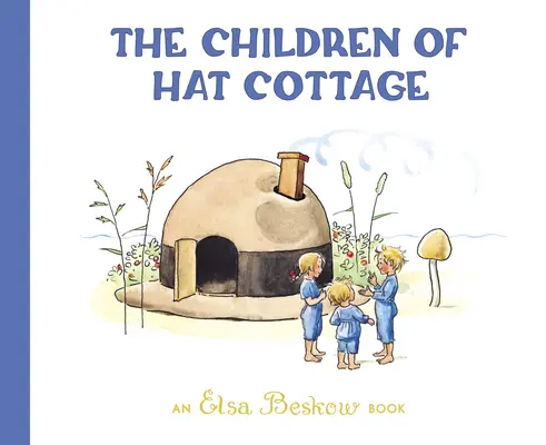 Deti z klobúkovej chalúpky - The Children of Hat Cottage