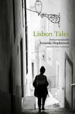 Lisabonské poviedky - Lisbon Tales