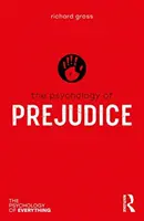 Psychológia predsudkov - The Psychology of Prejudice