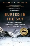 Pochovaný v nebi: Mimoriadny príbeh šerpovských horolezcov v najsmrteľnejší deň K2 - Buried in the Sky: The Extraordinary Story of the Sherpa Climbers on K2's Deadliest Day