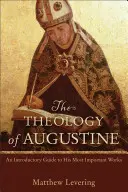Teológia Augustína - Theology of Augustine