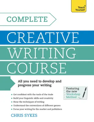 Kompletný kurz tvorivého písania - Complete Creative Writing Course