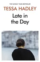 Neskorý deň - Late in the Day