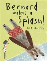 Bernard robí rozruch - Bernard Makes a Splash