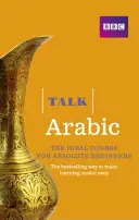 Talk Arabic(Book/CD Pack) - ideálny kurz arabčiny pre úplných začiatočníkov - Talk Arabic(Book/CD Pack) - The ideal Arabic course for absolute beginners
