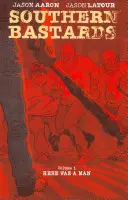 Southern Bastards, Volume 1: Here Was a Man
