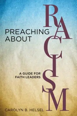 Kázanie o rasizme: Príručka pre vedúcich viery - Preaching about Racism: A Guide for Faith Leaders