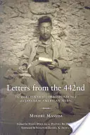 Listy zo 442: Korešpondencia amerického lekára z obdobia druhej svetovej vojny - Letters from the 442nd: The World War II Correspondence of a Japanese American Medic