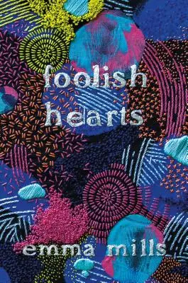 Bláznivé srdcia - Foolish Hearts