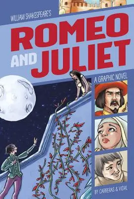 Romeo a Júlia: Grafický román - Romeo and Juliet: A Graphic Novel