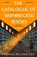 Katalóg stroskotaných kníh - Mladý Kolumbus a hľadanie univerzálnej knižnice - Catalogue of Shipwrecked Books - Young Columbus and the Quest for a Universal Library