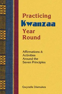 Praktizovanie Kwanzaa - Practicing Kwanzaa