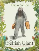 Sebecký obor - The Selfish Giant
