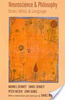 Neuroveda a filozofia: Mozog, myseľ a jazyk - Neuroscience and Philosophy: Brain, Mind, and Language