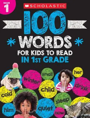 Pracovný zošit 100 slov pre deti do prvej triedy - 100 Words for Kids to Read in First Grade Workbook