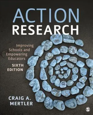 Akčný výskum: Zlepšovanie škôl a posilňovanie postavenia pedagógov - Action Research: Improving Schools and Empowering Educators