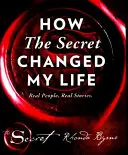 Ako mi Tajomstvo zmenilo život - Skutoční ľudia. Skutočné príbehy - How The Secret Changed My Life - Real People. Real Stories
