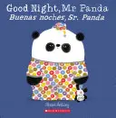 Dobrú noc, pán Panda/Buenas Noches, Sr. Panda - Good Night, Mr. Panda/Buenas Noches, Sr. Panda