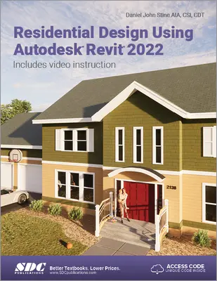 Navrhovanie obytných budov pomocou programu Autodesk Revit 2022 - Residential Design Using Autodesk Revit 2022