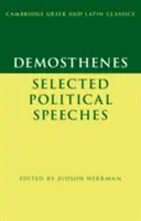 Demosthenes: Vybrané politické prejavy - Demosthenes: Selected Political Speeches