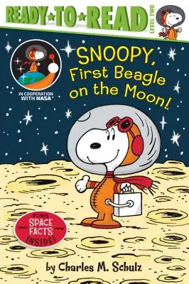 Snoopy, prvý bígl na Mesiaci! Snoopy, kniha pre deti, 2. úroveň, pripravený na čítanie - Snoopy, First Beagle on the Moon!: Ready-To-Read Level 2