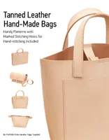 Ručne vyrábané tašky z vyčinenej kože: Konečné techniky - Tanned Leather Hand-Made Bags: Ultimate Techniques
