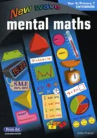 NOVÁ VLNA MENTÁLNEJ MATEMATIKY 6. ROČNÍK ZŠ 7 - NEW WAVE MENTAL MATHS YEAR 6 PRIMARY 7