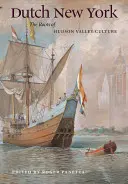 Holandský New York: Korene kultúry Hudson Valley - Dutch New York: The Roots of Hudson Valley Culture