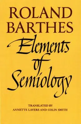 Prvky semiológie - Elements of Semiology