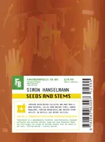 Semená a stonky - Seeds and Stems