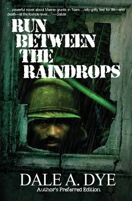 Beh medzi kvapkami dažďa: Vydanie s autorskou licenciou - Run Between the Raindrops: Author's Preferred Edition