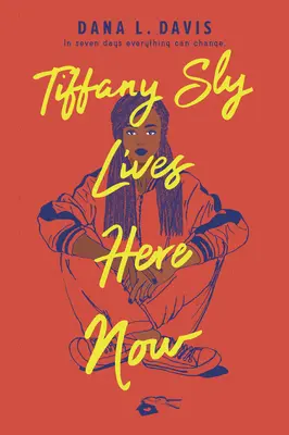 Tiffany Sly Lives Here Now