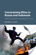Obmedzovanie elít v Rusku a Indonézii - Constraining Elites in Russia and Indonesia