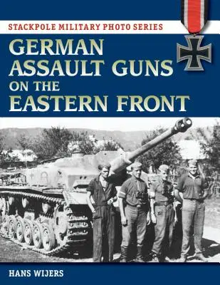 Nemecké útočné zbrane na východnom fronte - German Assault Guns on the Eastern Front