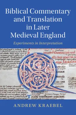 Biblický komentár a preklad v neskoršom stredovekom Anglicku - Biblical Commentary and Translation in Later Medieval England