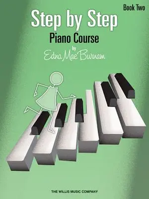 Kurz klavíra krok za krokom, kniha 2 - Step by Step Piano Course, Book 2