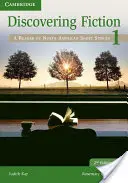 Discovering Fiction Level 1 Student's Book (Kniha pre študentov): A Reader of North American Short Stories (Čítanka severoamerických poviedok) - Discovering Fiction Level 1 Student's Book: A Reader of North American Short Stories
